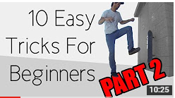 Want More Easy Skate Tricks? Here are 10 of the Easiest